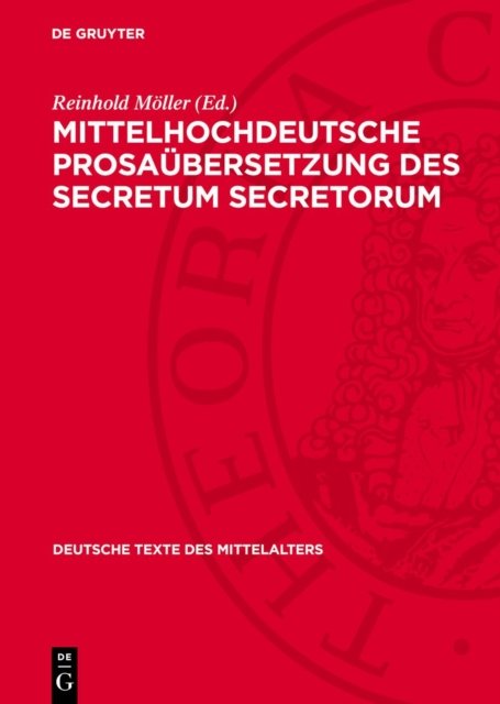 Mittelhochdeutsche Prosaubersetzung Des Secretum Secretorum