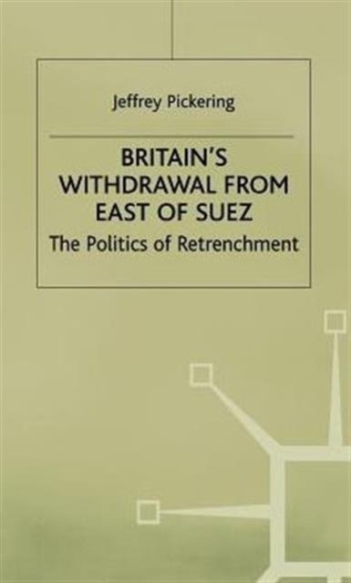 Britain's Withdrawal From East of Suez