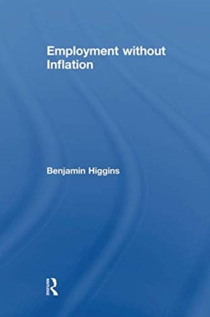 Employment without Inflation