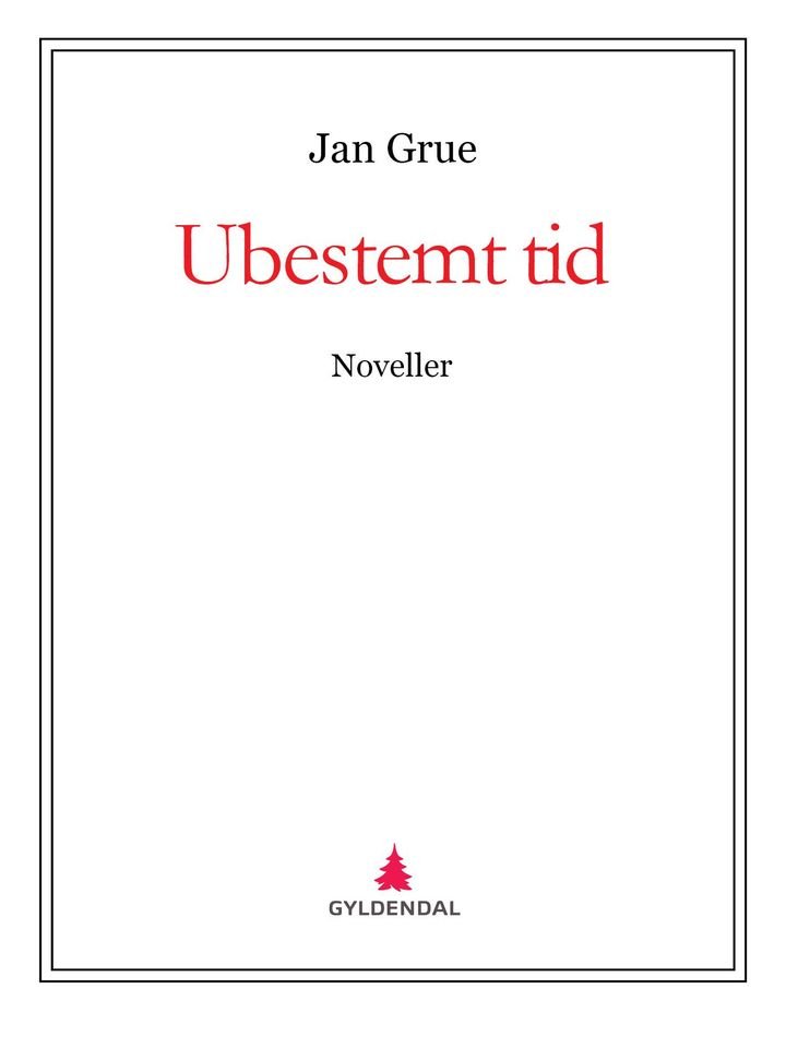 Ubestemt tid - noveller