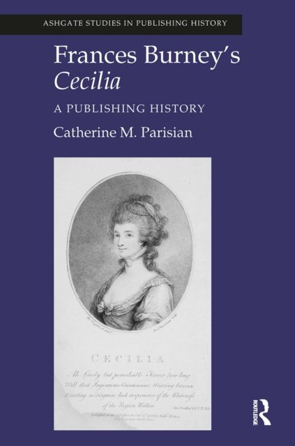 Frances Burney''s Cecilia