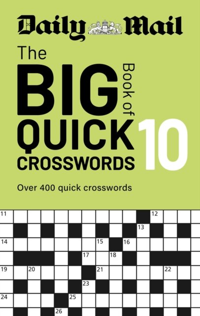 Daily Mail Big Book of Quick Crosswords Volume 10