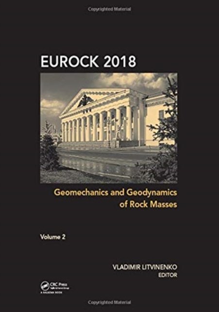 Geomechanics and Geodynamics of Rock Masses - Volume 2