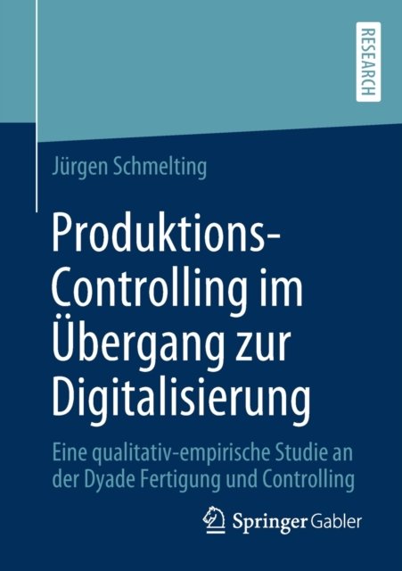 Produktions-Controlling im Ubergang zur Digitalisierung