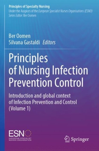 Principles of Nursing Infection Prevention Control
