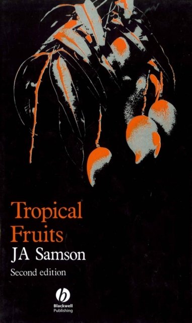 Tropical Fruits 2e