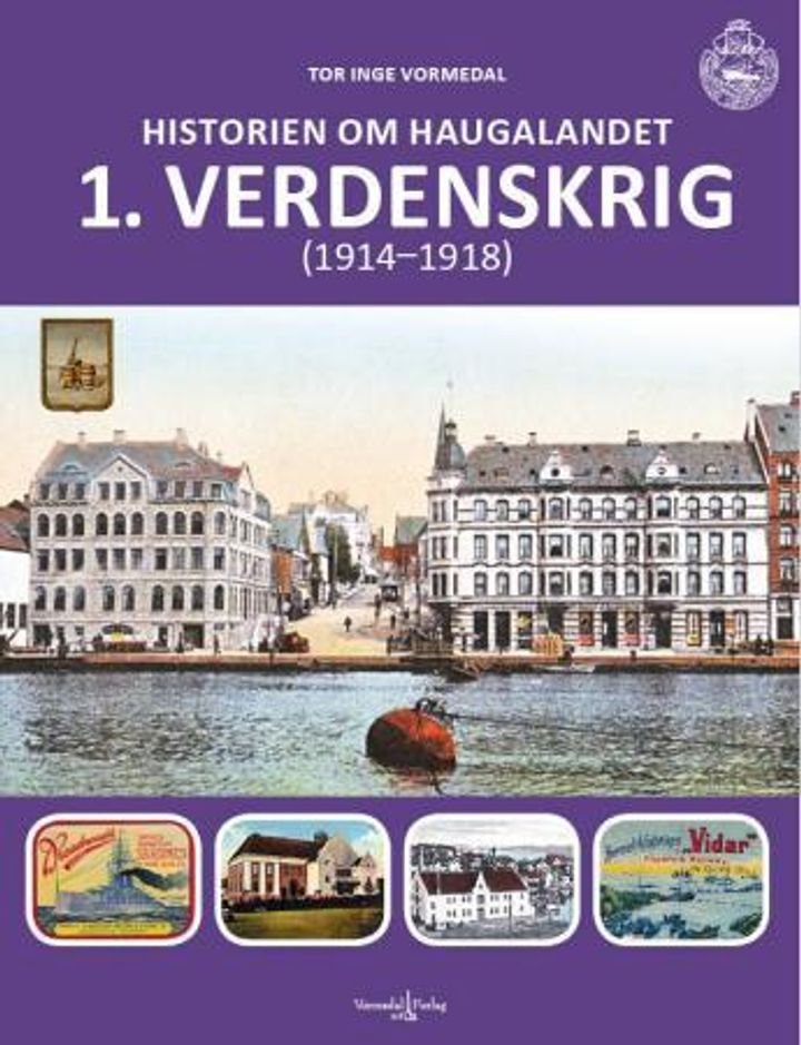 Historien om Haugalandet - 1.verdenskrig (1914-1918)