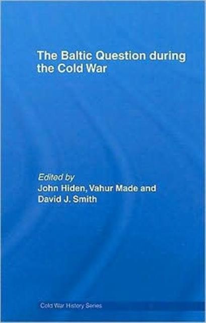 The Baltic Question during the Cold War