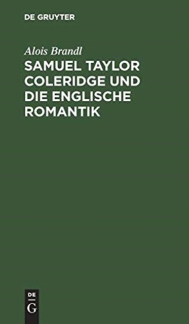 Samuel Taylor Coleridge Und Die Englische Romantik