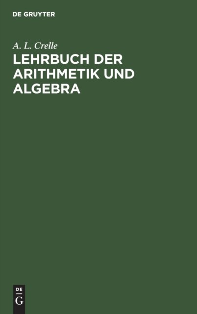 Lehrbuch Der Arithmetik Und Algebra