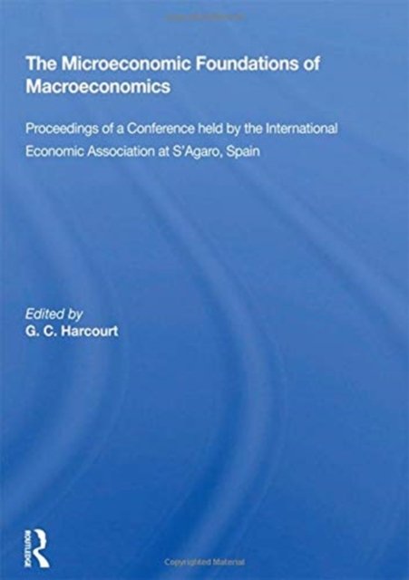 The Microeconomic Foundations of Macroeconomics