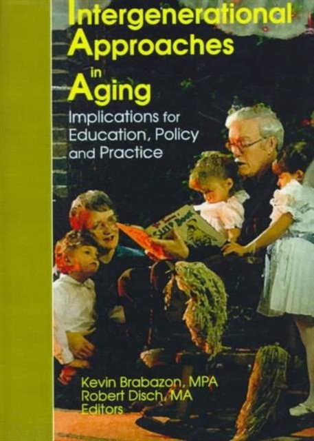 Intergenerational Approaches in Aging