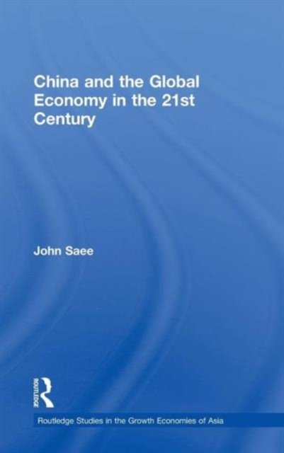 China and the Global Economy in the 21st Century