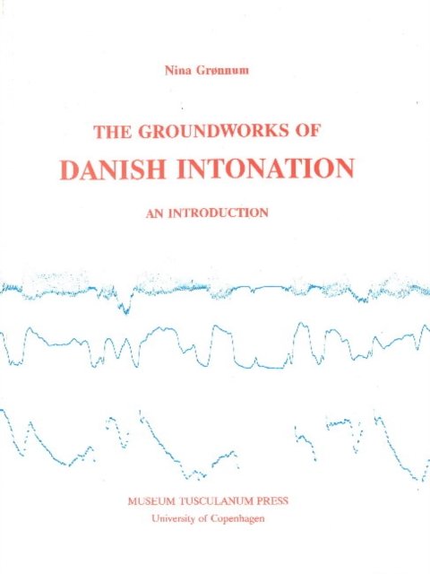 Groundworks of Danish Intonation