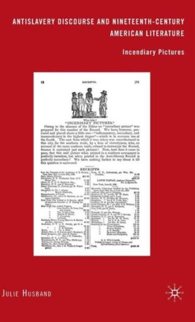 Antislavery Discourse and Nineteenth-Century American Literature