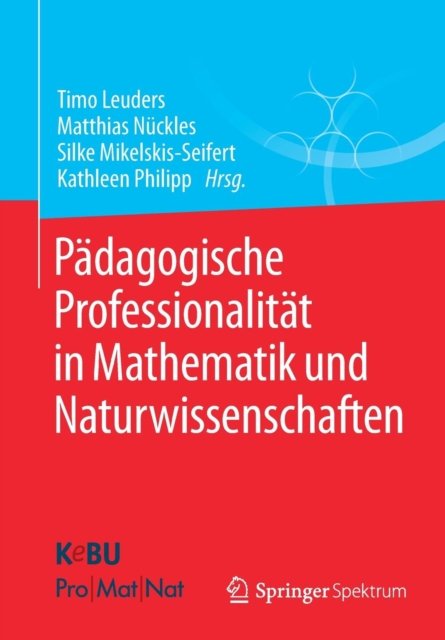 Padagogische Professionalitat in Mathematik und Naturwissenschaften