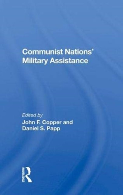 Communist Nations'' Military Assistance