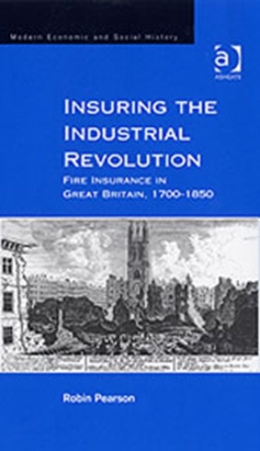 Insuring the Industrial Revolution