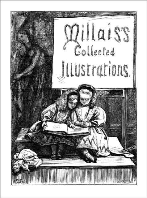 Millais''s Collected Illustrations