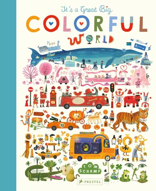 It’s a Great Big Colourful World