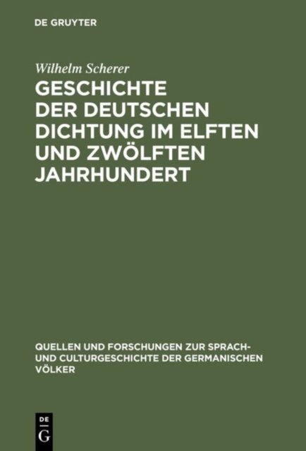 Geschichte der deutschen Dichtung im elften und zwolften Jahrhundert