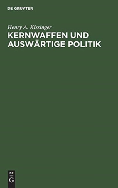 Kernwaffen und Auswartige Politik