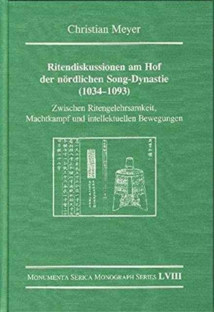 Ritendiskussionen am Hof der nordlichen Song-Dynastie (1034-1093)