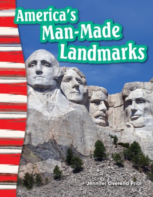 America''s Man-Made Landmarks