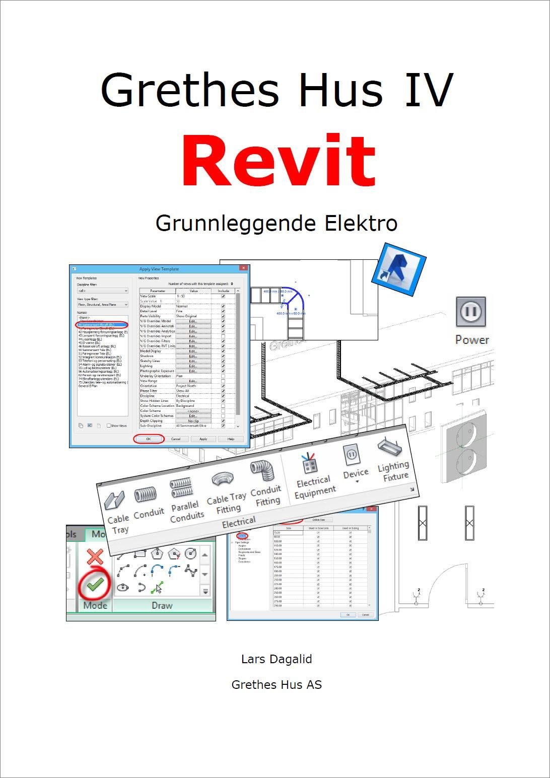 Grethes hus IV - Revit : grunnleggende elektro