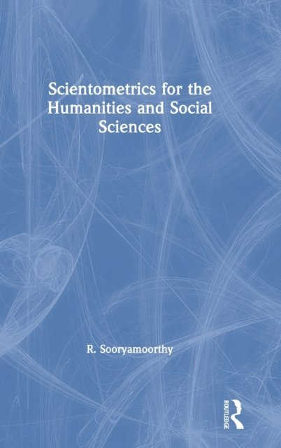 Scientometrics for the Humanities and Social Sciences