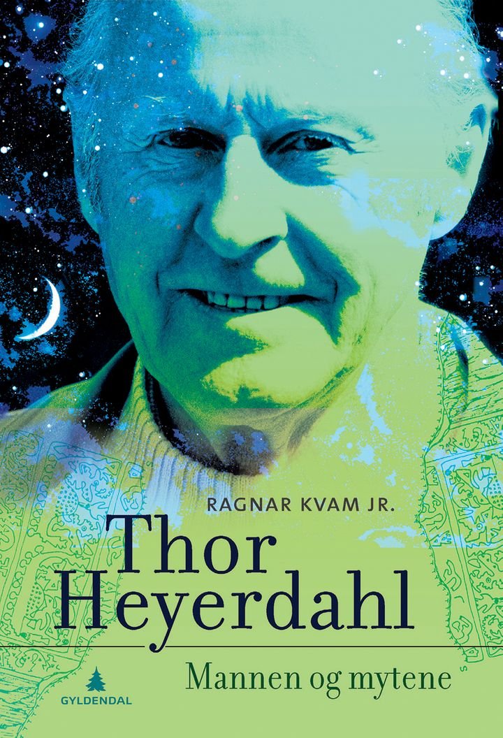 Thor Heyerdahl - mannen og mytene