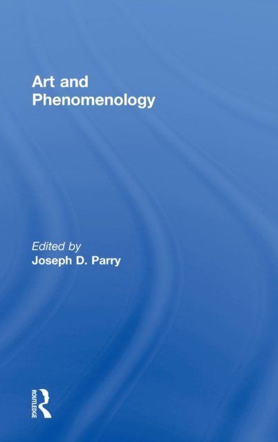 Art and Phenomenology
