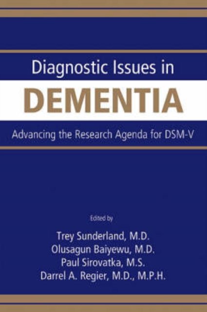 Diagnostic Issues in Dementia