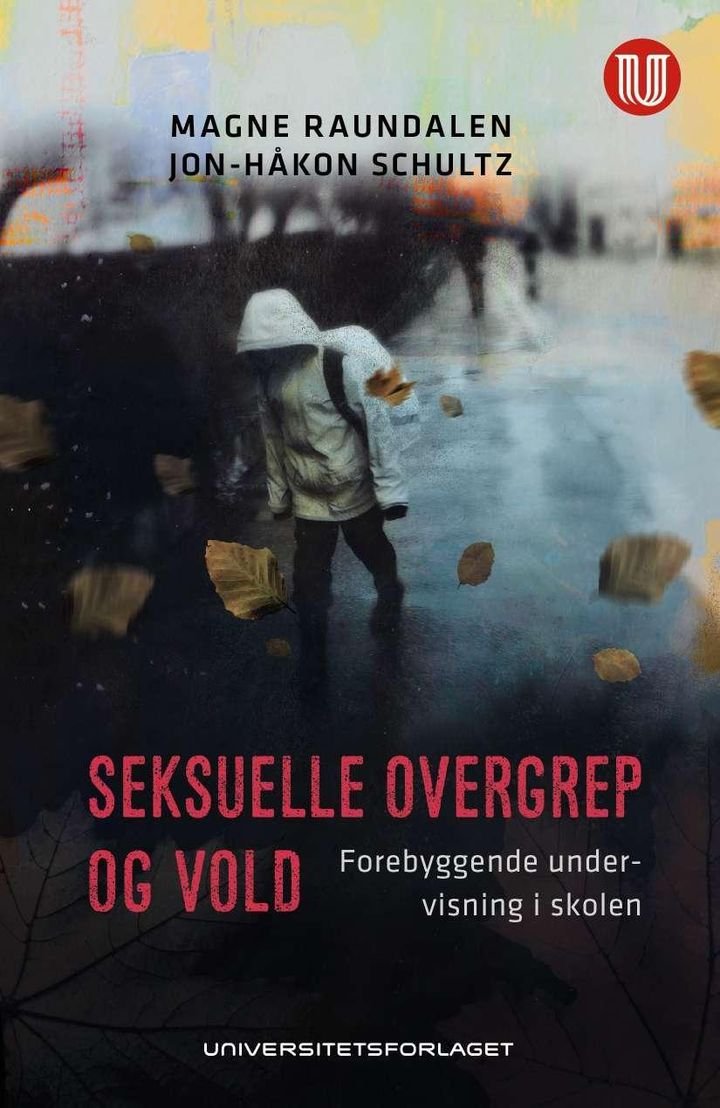 Seksuelle overgrep og vold - forebyggende undervisning i skolen