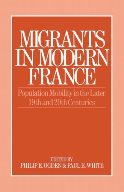Migrants in Modern France
