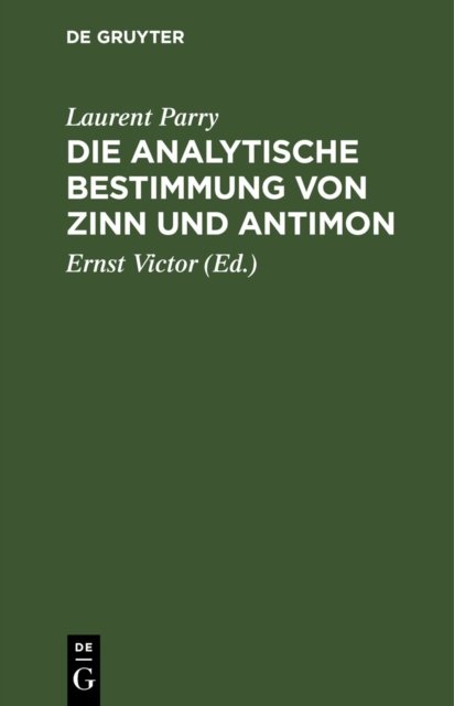 Analytische Bestimmung von Zinn und Antimon