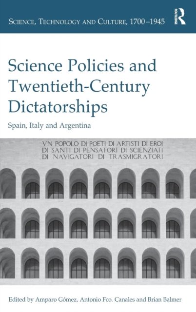 Science Policies and Twentieth-Century Dictatorships