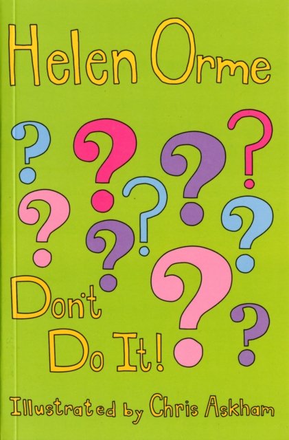 Don''t Do It!