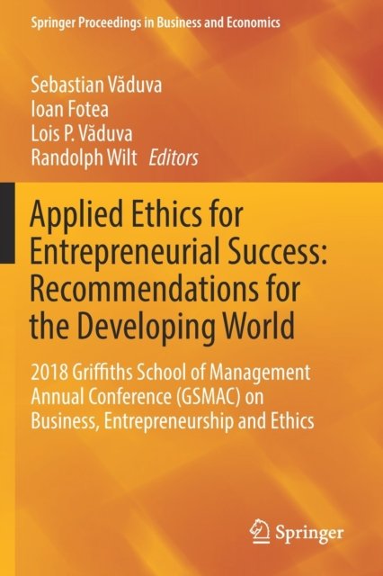 Applied Ethics for Entrepreneurial Success