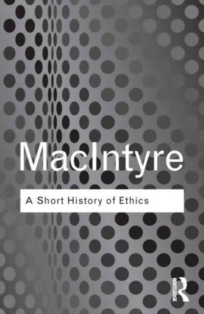 A Short History of Ethics