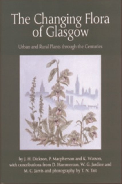 The Changing Flora of Glasgow