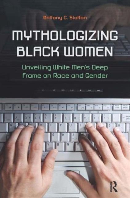 Mythologizing Black Women
