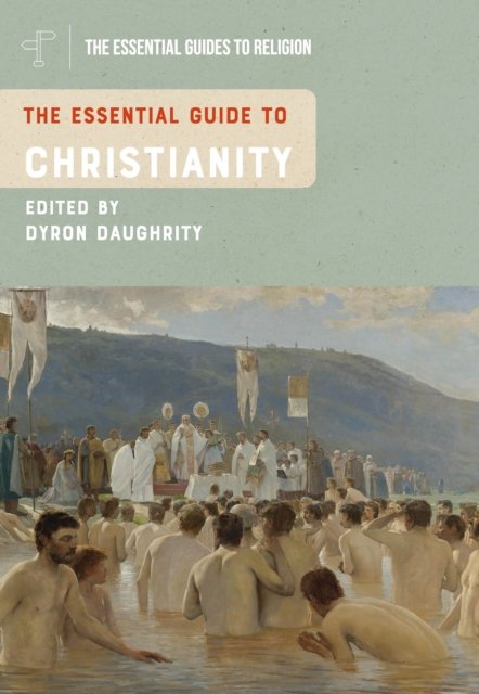 Essential Guide to Christianity