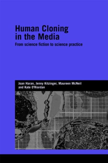 Human Cloning in the Media