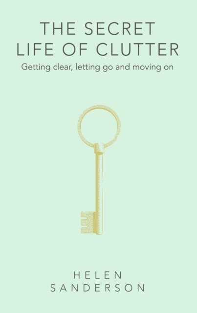 Secret Life of Clutter