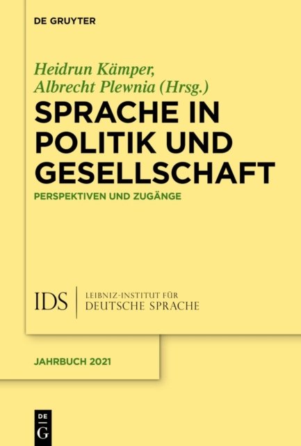Sprache in Politik Und Gesellschaft
