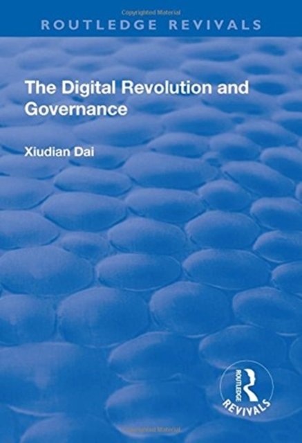 The Digital Revolution and Governance