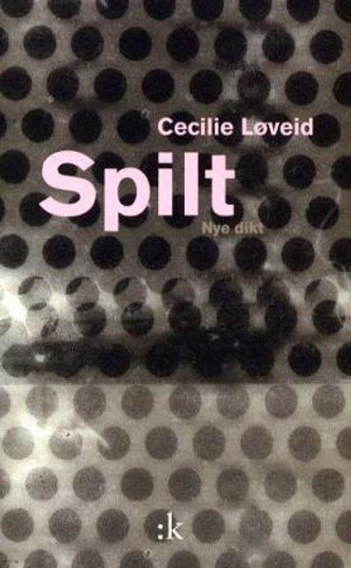 Spilt - nye dikt