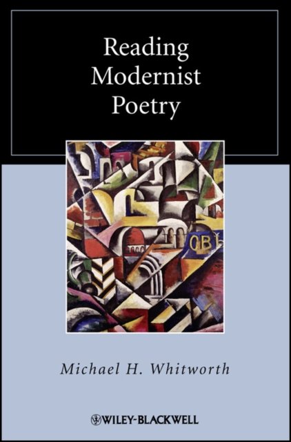 Reading Modernist Poetry