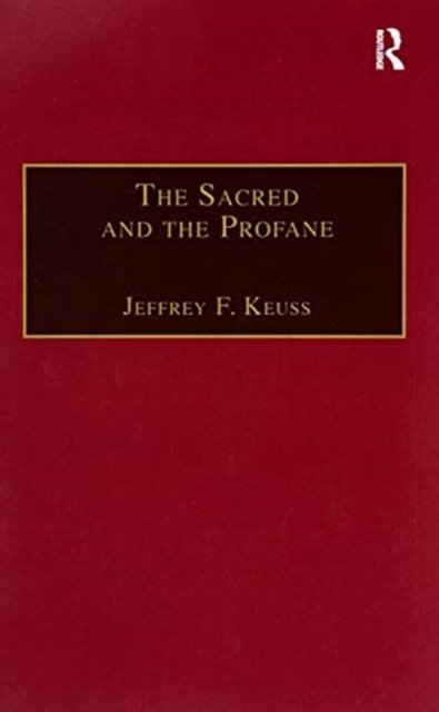 The Sacred and the Profane